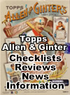 Topps Allen and Ginter Checklists Reviews